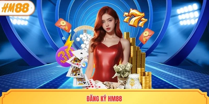 Đăng ký HM88